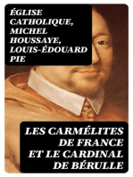 Les Carmélites de France et le cardinal de Bérulle