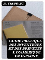 Guide pratique des inventeurs et des brevetés l d'Amérique, en Espagne…