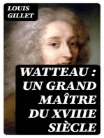 Watteau : un grand maître du XVIIIe siècle