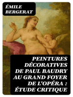 Peintures décoratives de Paul Baudry au grand foyer de l'Opéra : étude critique