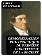 Démonstration philosophique du principe constitutif de la société: Méditations politiques tirées de l'Évangile