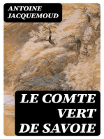 Le Comte Vert de Savoie: Poëme héroïque