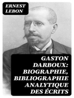 Gaston Darboux: Biographie, Bibliographie analytique des écrits