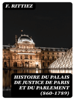 Histoire du palais de justice de Paris et du parlement (860-1789)