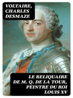 Le Reliquaire de M. Q. de La Tour, peintre du roi Louis XV