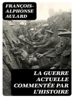 La guerre actuelle commentée par l'histoire