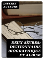 Deux-Sèvres: Dictionnaire biographique et album