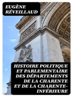 Histoire politique et parlementaire des départements de la Charente et de la Charente-Inférieure: 1789 à 1830
