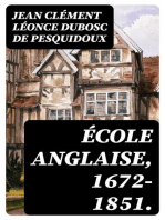 École anglaise, 1672-1851.: Études biographiques et critiques