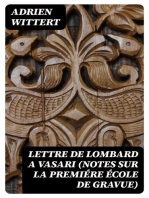 Lettre de Lombard a Vasari (notes sur la premiére école de gravue)