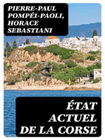 État actuel de la Corse: Caractère et moeurs de ses habitans