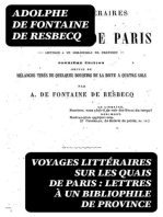 Voyages littéraires sur les quais de Paris : lettres à un bibliophile de province