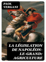 La Législation de Napoléon-le-Grand: Agriculture