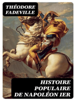 Histoire populaire de Napoléon Ier: Réfutation des reproches adressés à Napoléon Ier