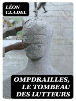 Ompdrailles, le tombeau des lutteurs