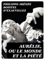 Aurélie, ou le Monde et la piété