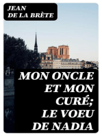 Mon oncle et mon curé; Le voeu de Nadia