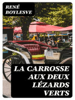 La carrosse aux deux lézards verts