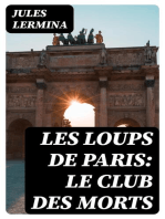 Les loups de Paris: Le club des morts