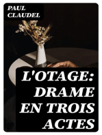 L'otage: Drame en trois actes