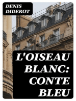 L'oiseau blanc: conte bleu