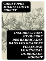 Insurrections et guerre des barricades dans les grandes villes par le général de brigade Roguet