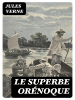 Le superbe Orénoque