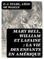 Mary Bell, William et Lafaine 