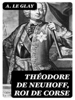 Théodore de Neuhoff, Roi de Corse