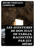 Les aventures de Don Juan de Vargas, racontées par lui-même