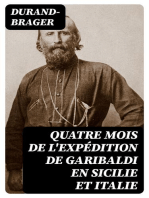 Quatre mois de l'expédition de Garibaldi en Sicilie et Italie