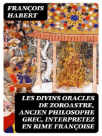 Les Divins Oracles de Zoroastre, ancien Philosophe Grec, Interpretez en Rime Françoise