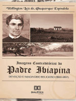 Imagens contraditórias do padre Ibiapina: devoção e imaginário religioso (1860-1897)