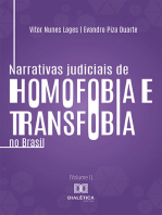 Narrativas judiciais de homofobia e transfobia no Brasil: decisões judiciais sobre danos morais (2012-2015) (Volume I)