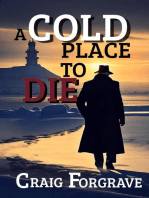 A Cold Place to Die