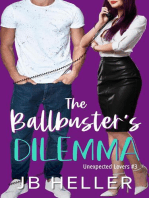 The Ballbusters Dilemma