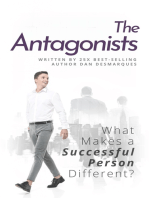 The Antagonists: What Makes a Successful Person Different?