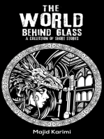 The World Behind Glass: A Collection of Short Stories