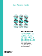 Metadesign: Ferramentas, estratégias e ética para a complexidade