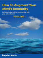How To Augment Your Mind's Immunity Vol1: A Practical Perspective, #1