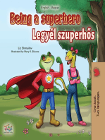 Being a Superhero (English Hungarian Bilingual Book)