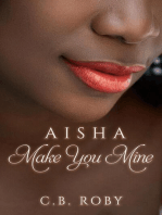 Aisha: Make You Mine