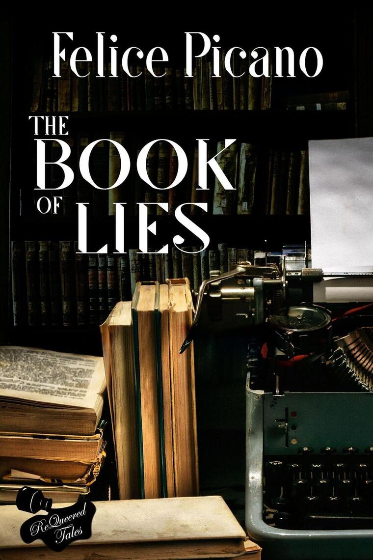 Asin Sex Video - The Book of Lies by Felice Picano - Ebook | Scribd