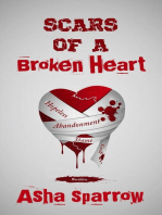 Scars Of A Broken Heart