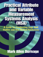 Practical Attribute and Variable Measurement Systems Analysis (MSA)