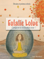 Eulalie Lolue: Croquons la vie de plein coeur !