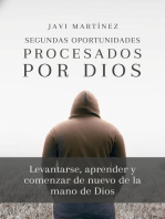 Segundas Oportunidades - Procesados por Dios