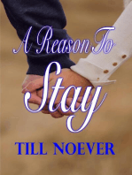 A Reason to Stay