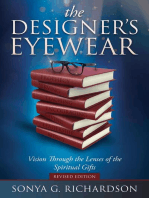 The Designer's Eyewear: Vision Through the Lenses of the Spiritual Gifts