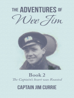 The Adventures of Wee Jim: Book 2 the Captain’s Heart Was Roasted